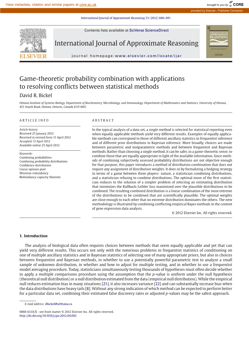 Game-Theoretic Probability Combination with Applications to Resolving Conflicts Between Statistical Methods