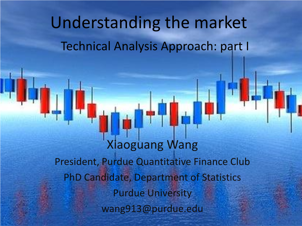 Technical Analysis Approach: Part I