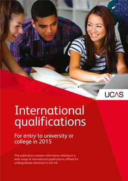 International Qualifications for Entry to University Or College in 2015