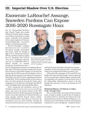 Assange, Snowden Pardons Can Expose 2016-2020 Russiagate Hoax Dec