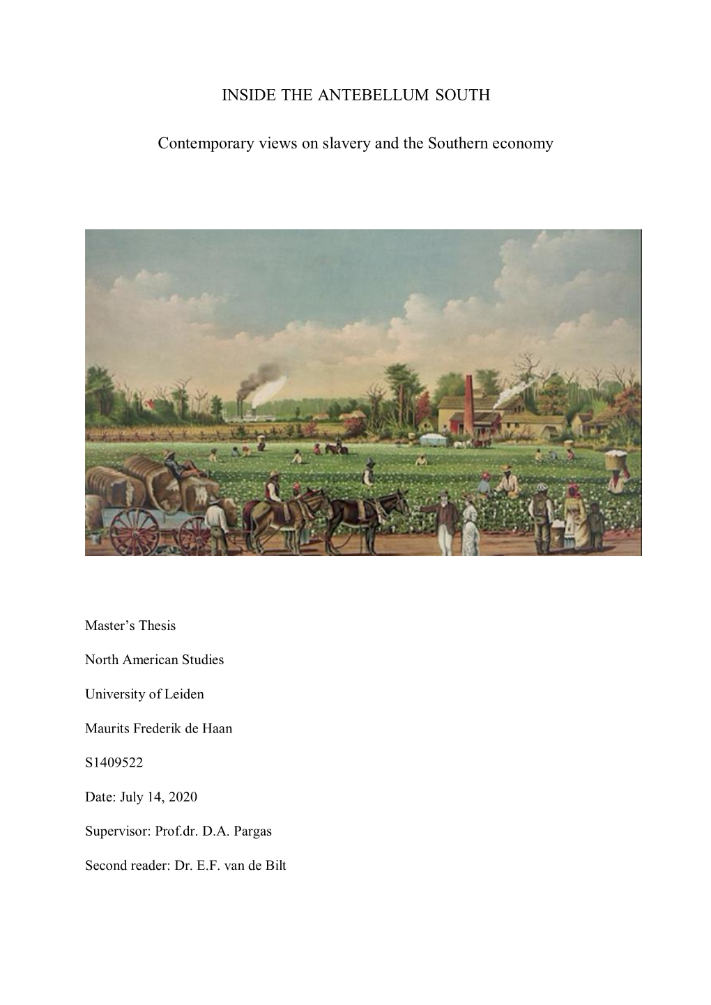 INSIDE the ANTEBELLUM SOUTH Contemporary Views on Slavery And