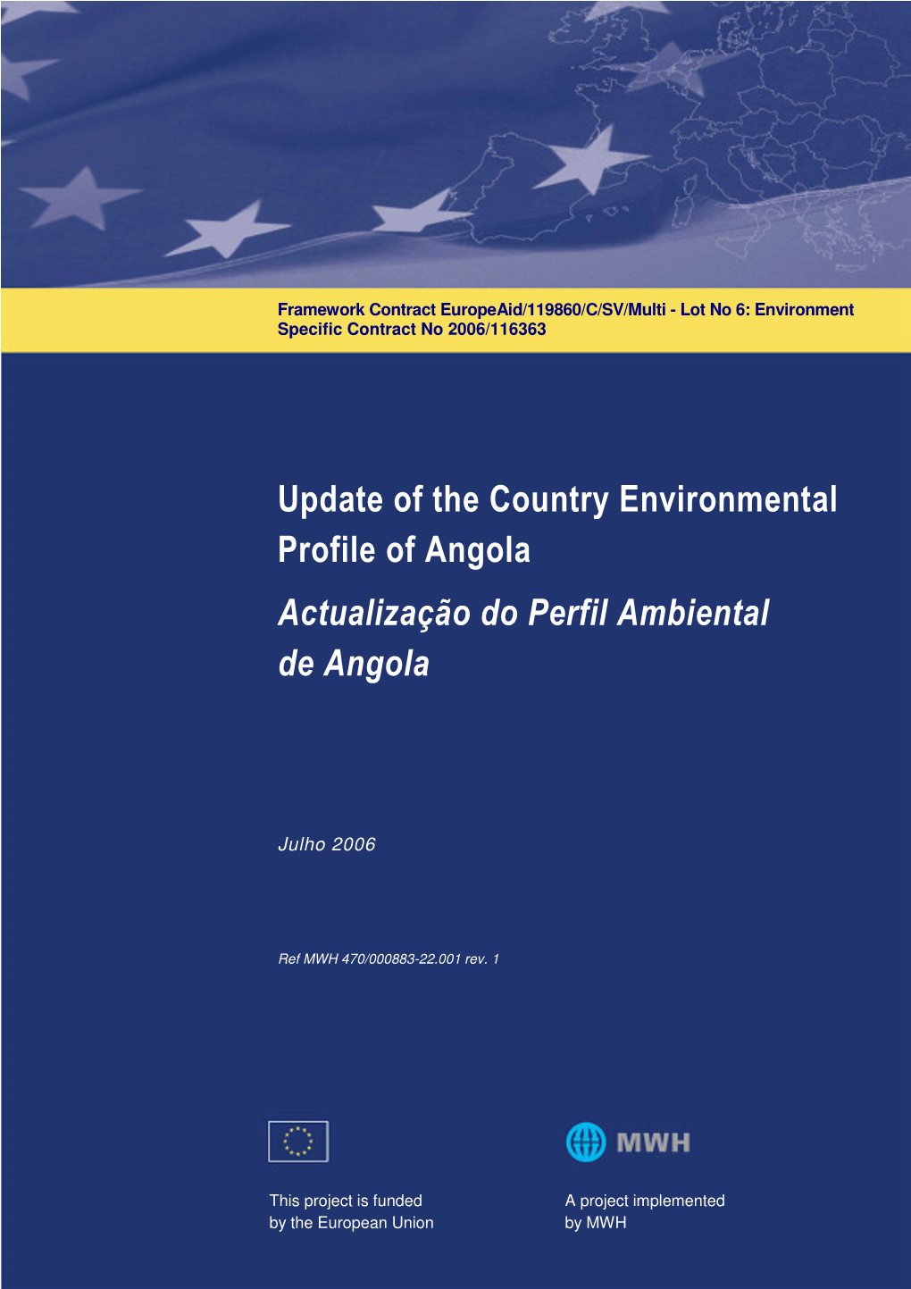 Update of the Country Environmental P Rofile of Angola Actualização Do Perfil Ambiental De Angola