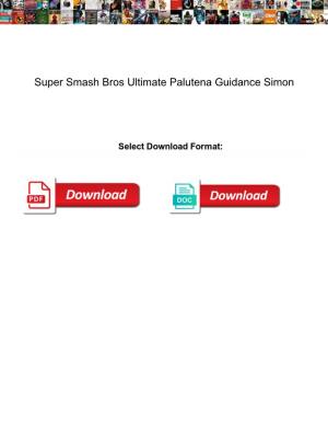 Super Smash Bros Ultimate Palutena Guidance Simon