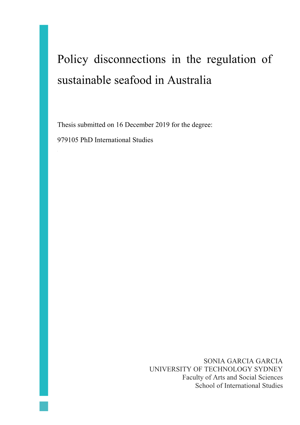 Policy Disconnections in the Regulation of Sustainable Seafood in Australia