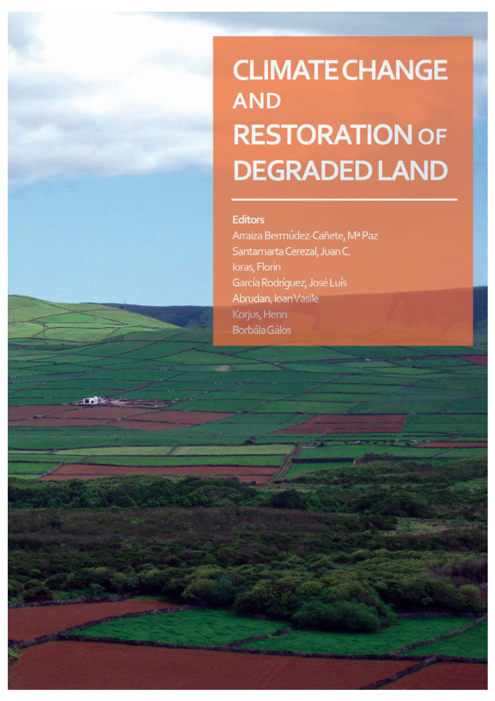 Climate Change and Restoration of Degraded Land