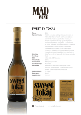 Sweet by Tokaj