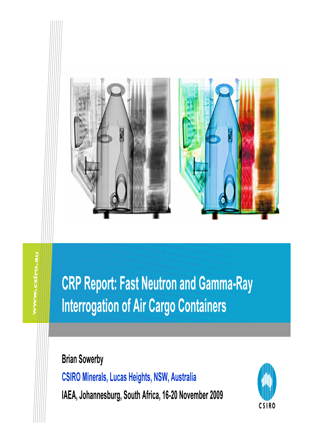 Fast Neutron and Gamma-Ray Interrogation of Air Cargo Containers