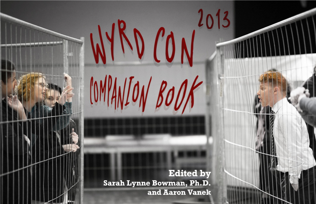 Wyrd Con Companion Book 2013, Edited By