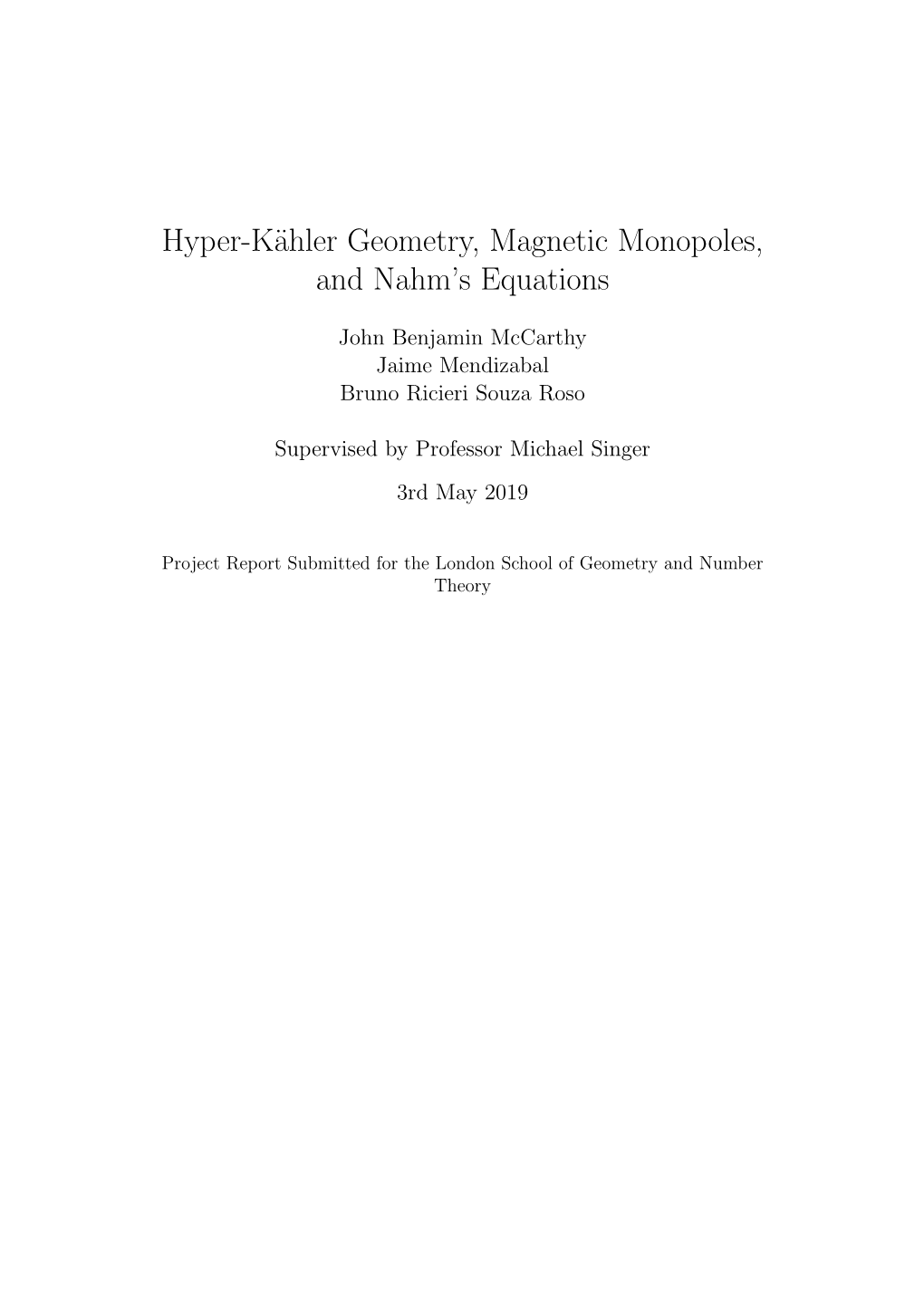 Hyper-Kähler Geometry, Magnetic Monopoles, and Nahm's Equations