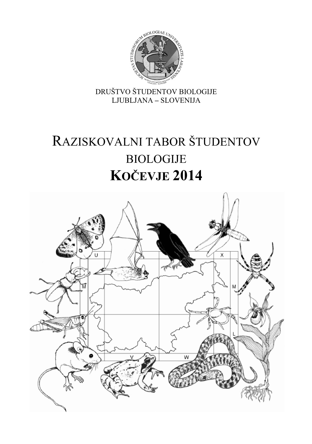 Raziskovalni Tabor Študentov Biologije Kočevje 2014