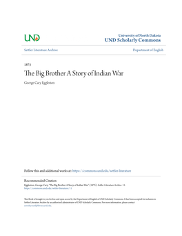 The Big Brother a Story of Indian