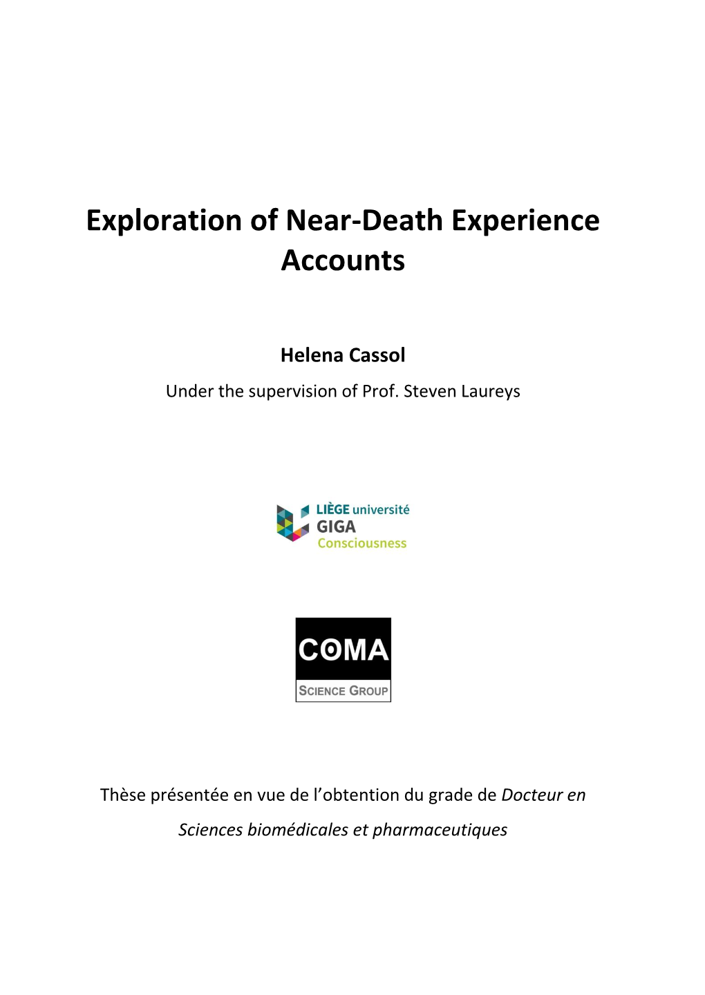 Exploration of Near-Death Experience Accounts