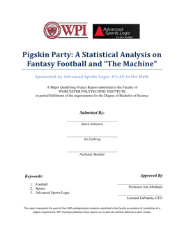 A Statistical Analysis on Fantasy Football and “The Machine”