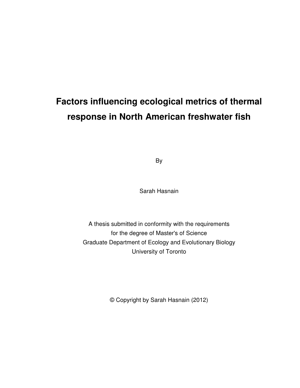 Factors Influencing Ecological Metrics of Thermal Response in North American Freshwater Fish