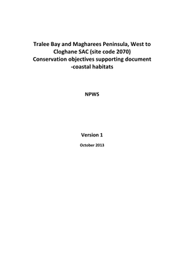 Tralee Bay and Magharees Peninsula, West to Cloghane SAC (Site Code 2070) Conservation Objectives Supporting Document -Coastal Habitats