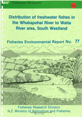 Distribution of Freshwater Fishes in the Whakapohai River to Waita River Area, South Westland