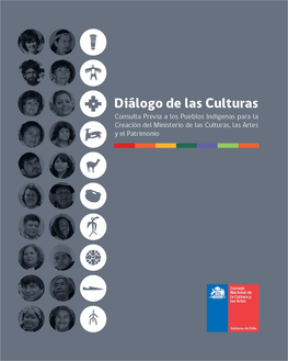 Diálogo De Las Culturas, Consulta Previ