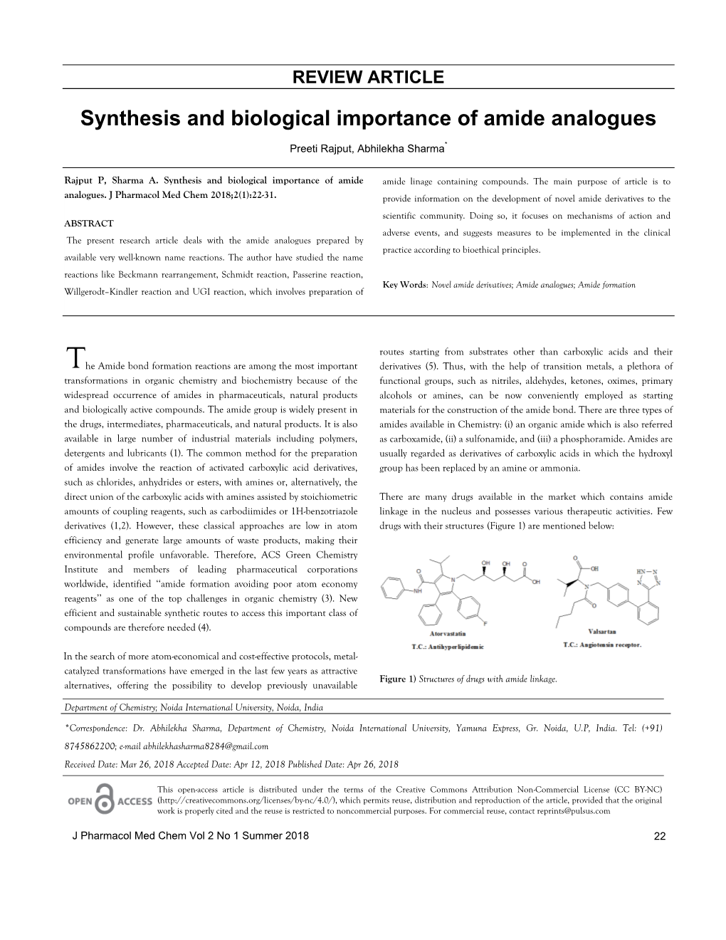 Synthesis and Biological Importance of Amide Analogues