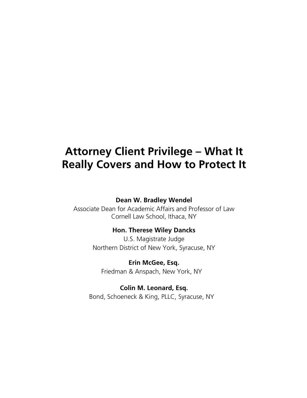 Attorney Client Privilege What It Really Covers and How to Protect It