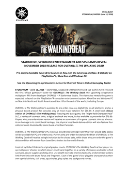 2018-06-12 Starbreeze, Skybound Entertainment and 505 Games