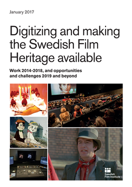 Digitizing and Making the Swedish Film Heritage Available