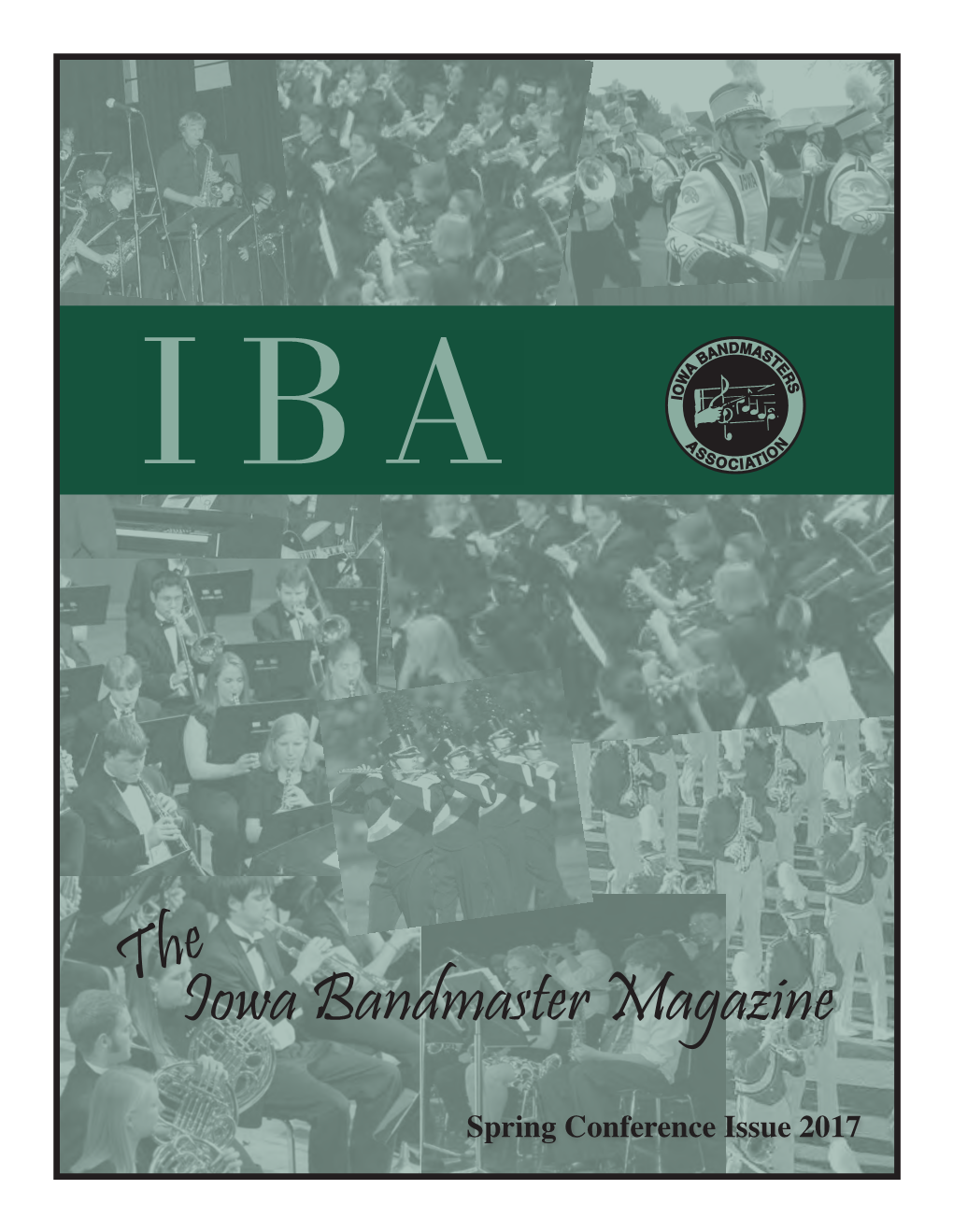 The Iowa Bandmaster Magazine