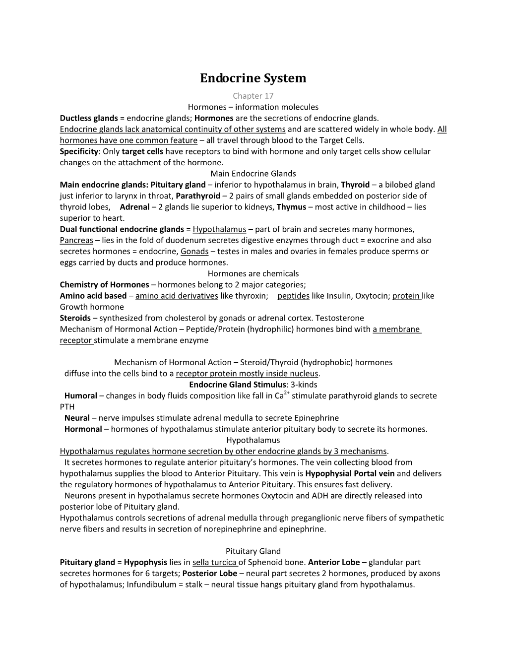 Endocrine System Chapter 17 Hormones – Information Molecules Ductless Glands = Endocrine Glands; Hormones Are the Secretions of Endocrine Glands