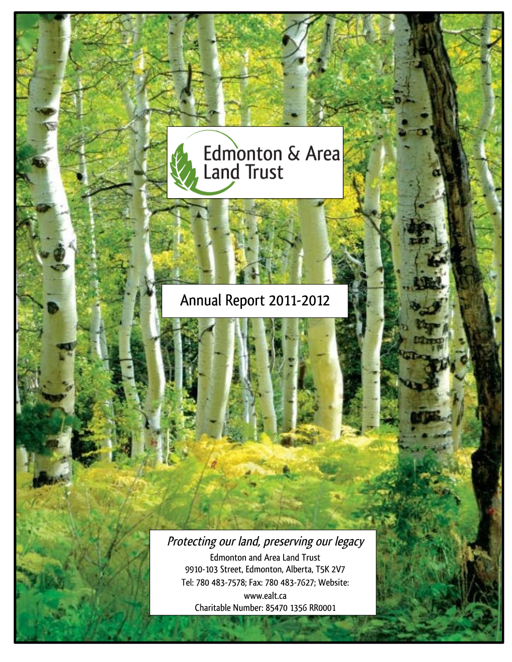 Annual Report 2011 Edmonton and Area Land Trust
