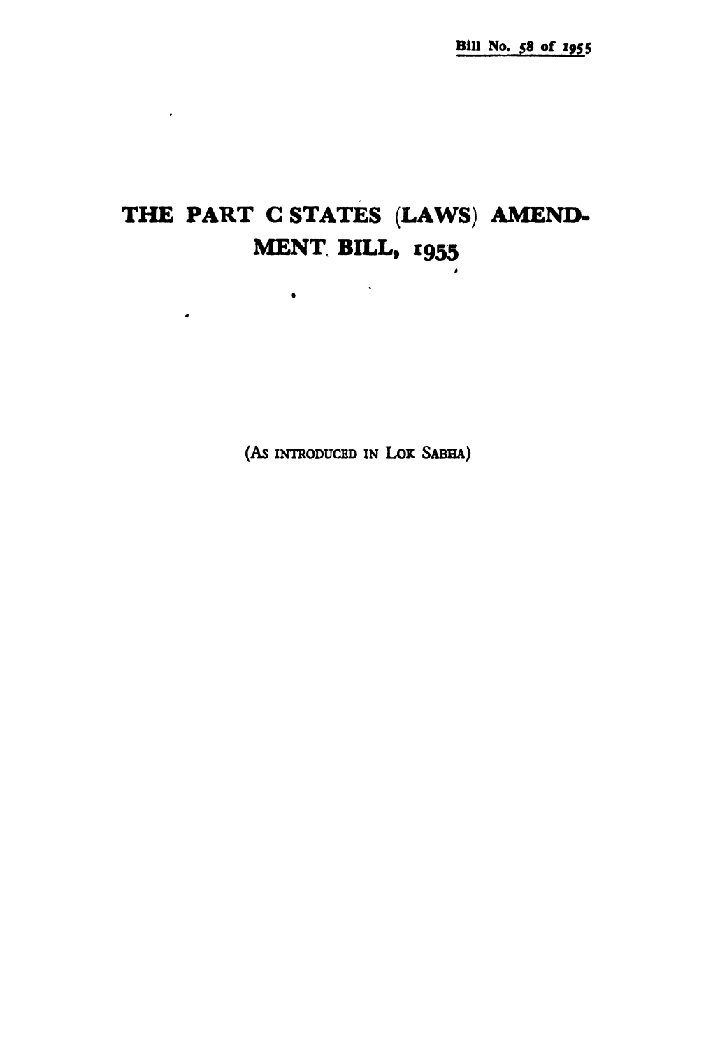 The Part C States Ment, Bill, 1955