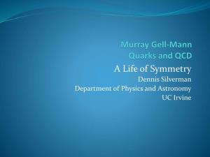 Murray Gell-Mann Hadrons, Quarks And
