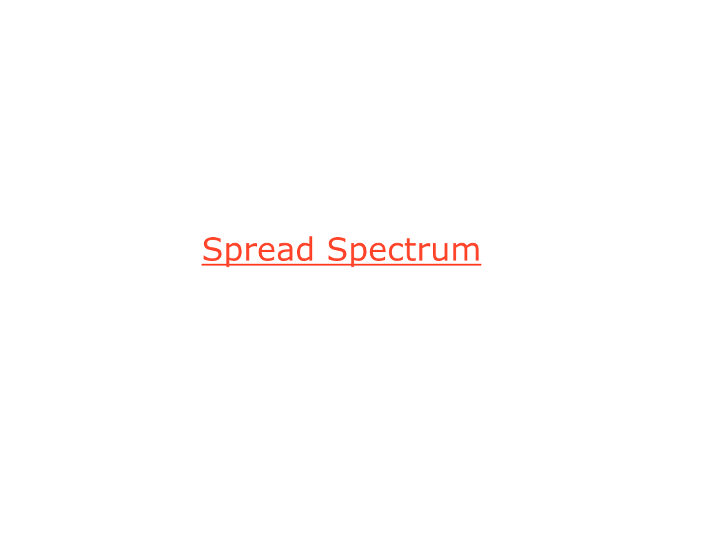 Spread Spectrum Spread Spectrum