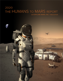 The Humans to Mars Report an Explore Mars, Inc