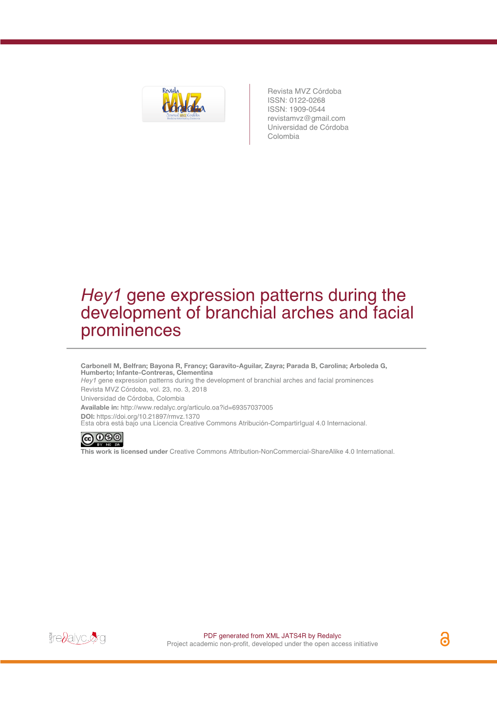 Hey1 Gene Expression Patterns During the Development of Branchial Arches and Facial Prominences