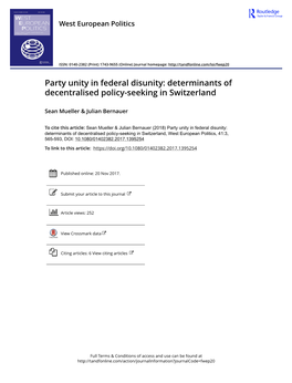 Party Unity in Federal Disunity: Determinants of Decentralised Policy-Seeking in Switzerland