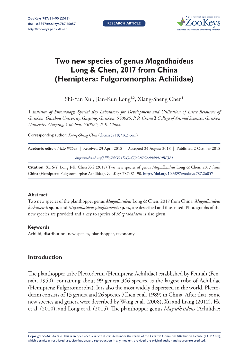 ﻿Two New Species of Genus Magadhaideus Long & Chen, 2017 from China (Hemiptera: Fulgoromorpha: Achilidae)