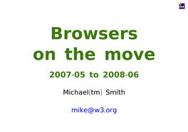 Webkit • 2008-03: IE8 Beta Released Outline