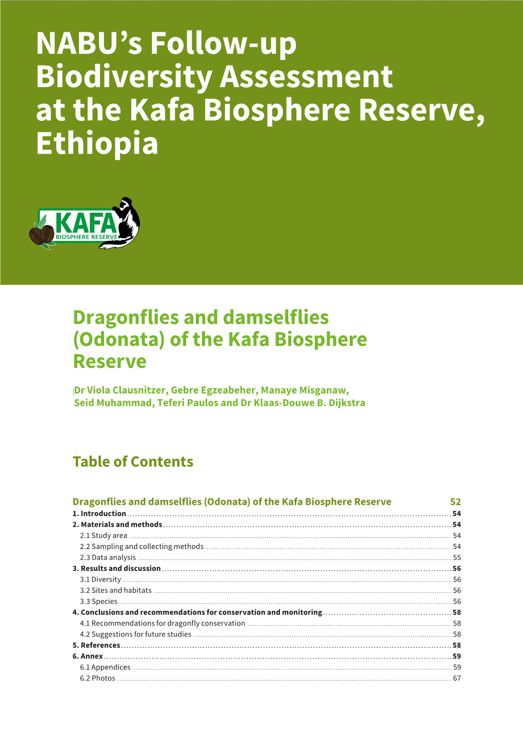 Dragonflies and Damselflies ( Odonata) of the Kafa Biosphere Reserve