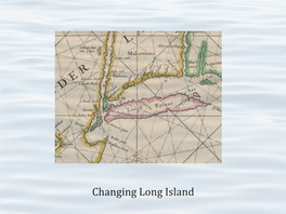 Changing Long Island (Online Exhibit)