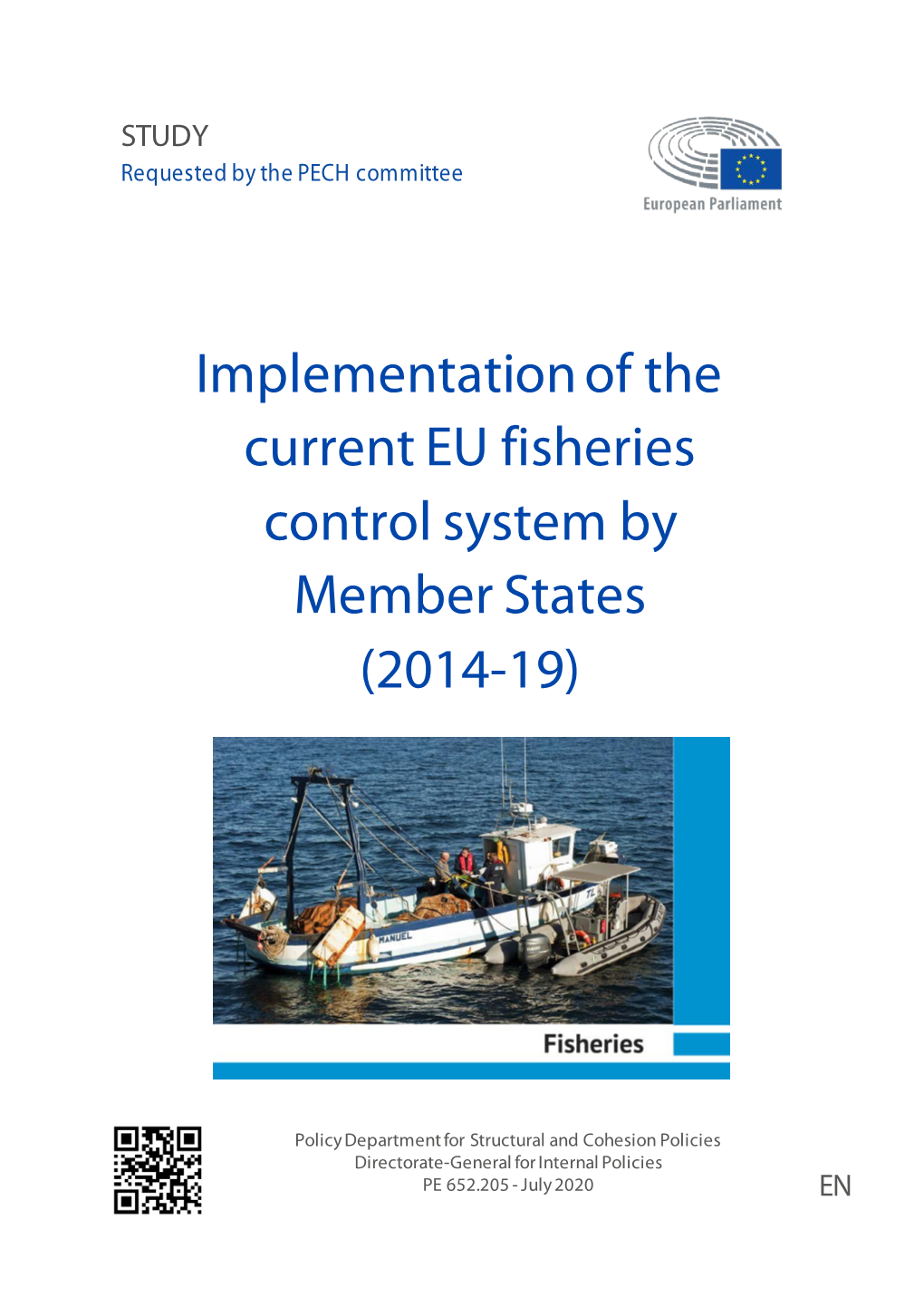 Implementation of the Current EU Fisheries Control System by Member States (2014-19)