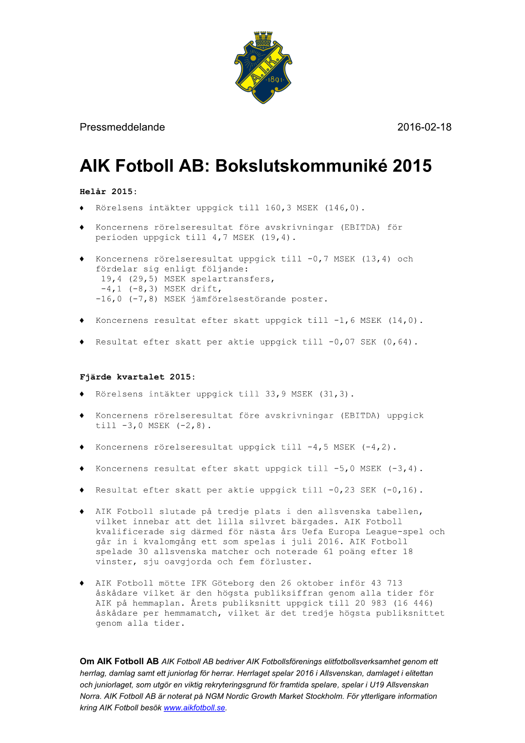 AIK Fotboll AB: Bokslutskommuniké 2015