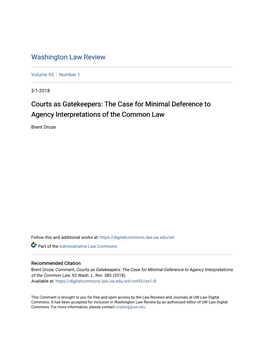 Courts As Gatekeepers: the Case for Minimal Deference to Agency Interpretations of the Common Law