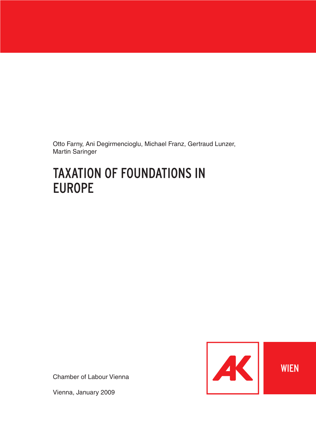 Taxation of Foundations in Europe