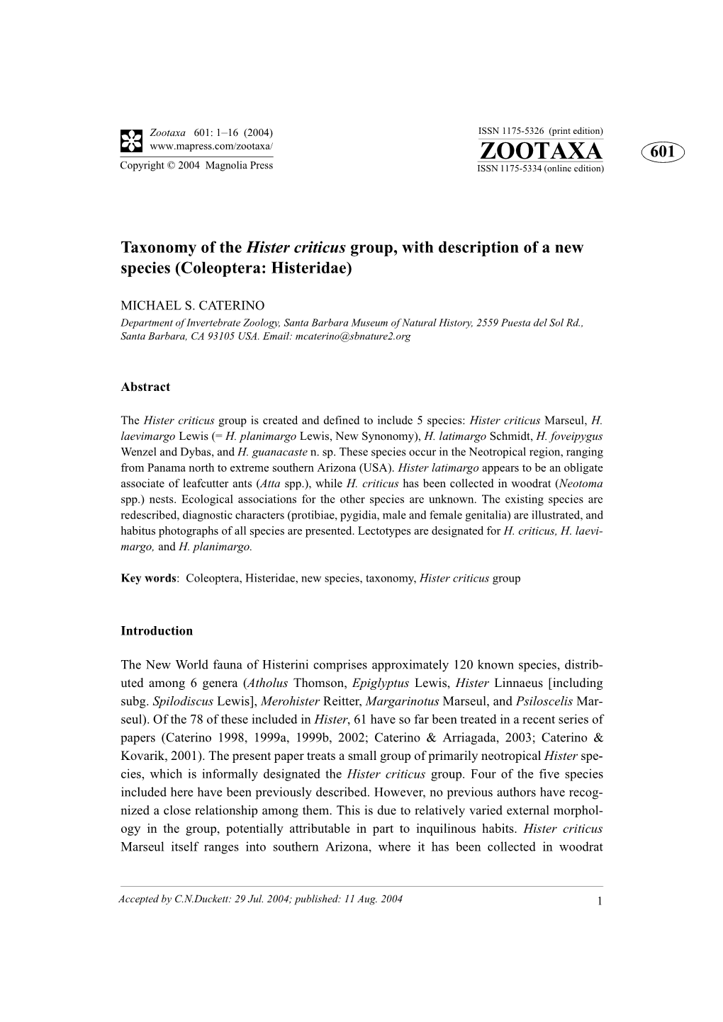 Zootaxa 601: 1–16 (2004) ISSN 1175-5326 (Print Edition) ZOOTAXA 601 Copyright © 2004 Magnolia Press ISSN 1175-5334 (Online Edition)