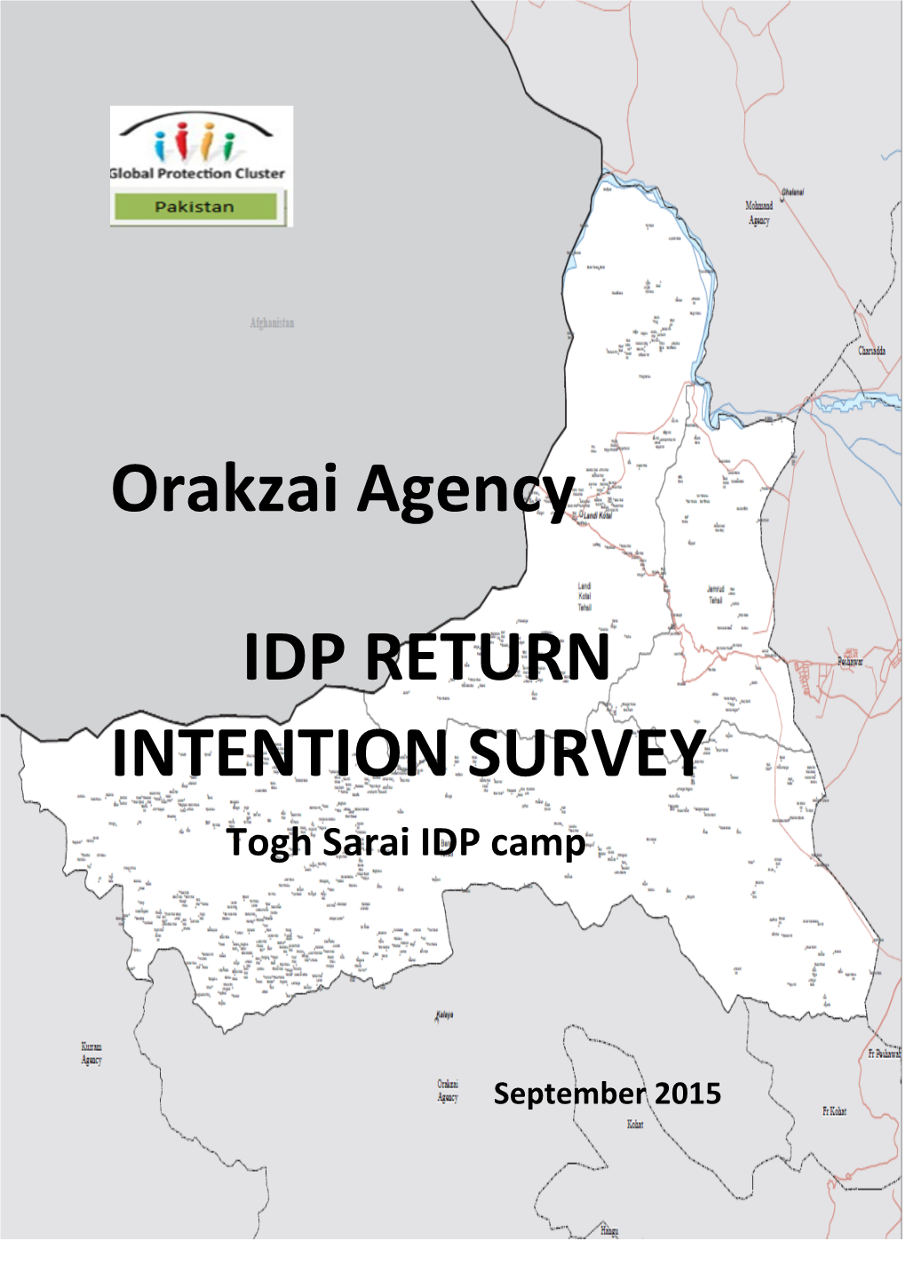 Orakzai Agency IDP RETURN INTENTION SURVEY