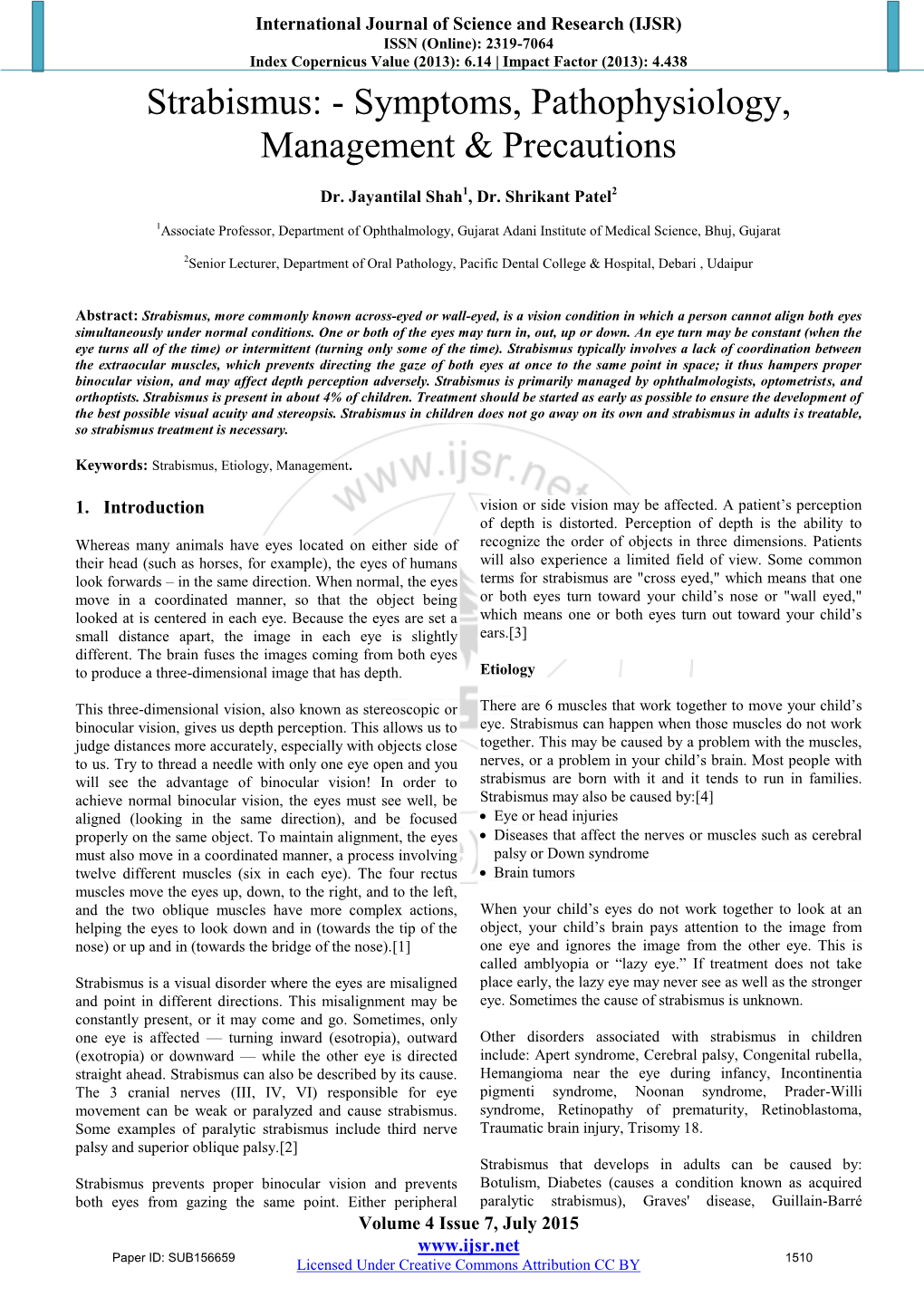 Strabismus: - Symptoms, Pathophysiology