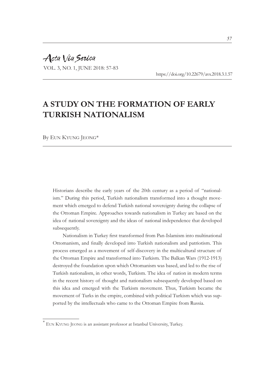 A Study on the Formation of Early Turkish Nationalism