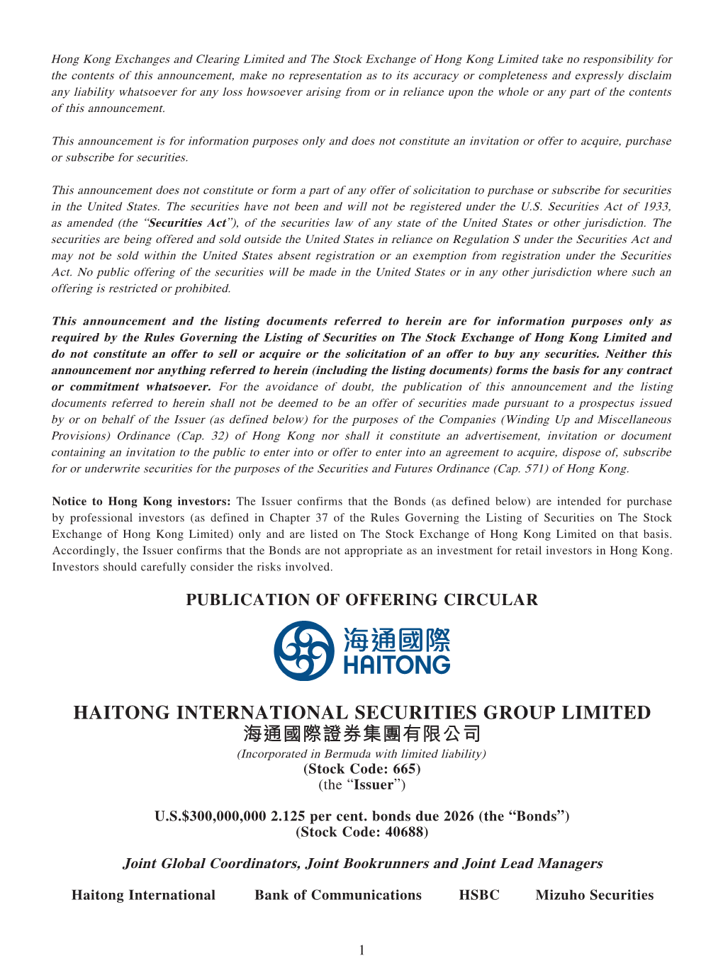 HAITONG INTERNATIONAL SECURITIES GROUP LIMITED 海通國際證券集團有限公司 (Incorporated in Bermuda with Limited Liability) (Stock Code: 665) (The “Issuer”)