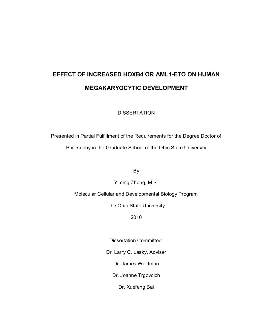 Effect of Increased Hoxb4 Or Aml1-Eto on Human Megakaryocytic