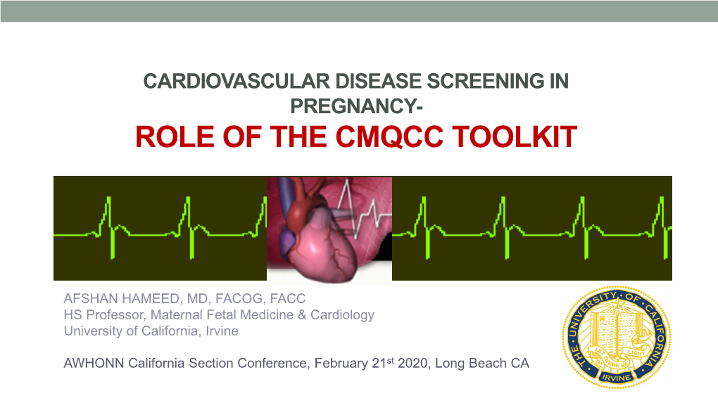 Role of CMQCC TK CVD Screening AWHONN2020
