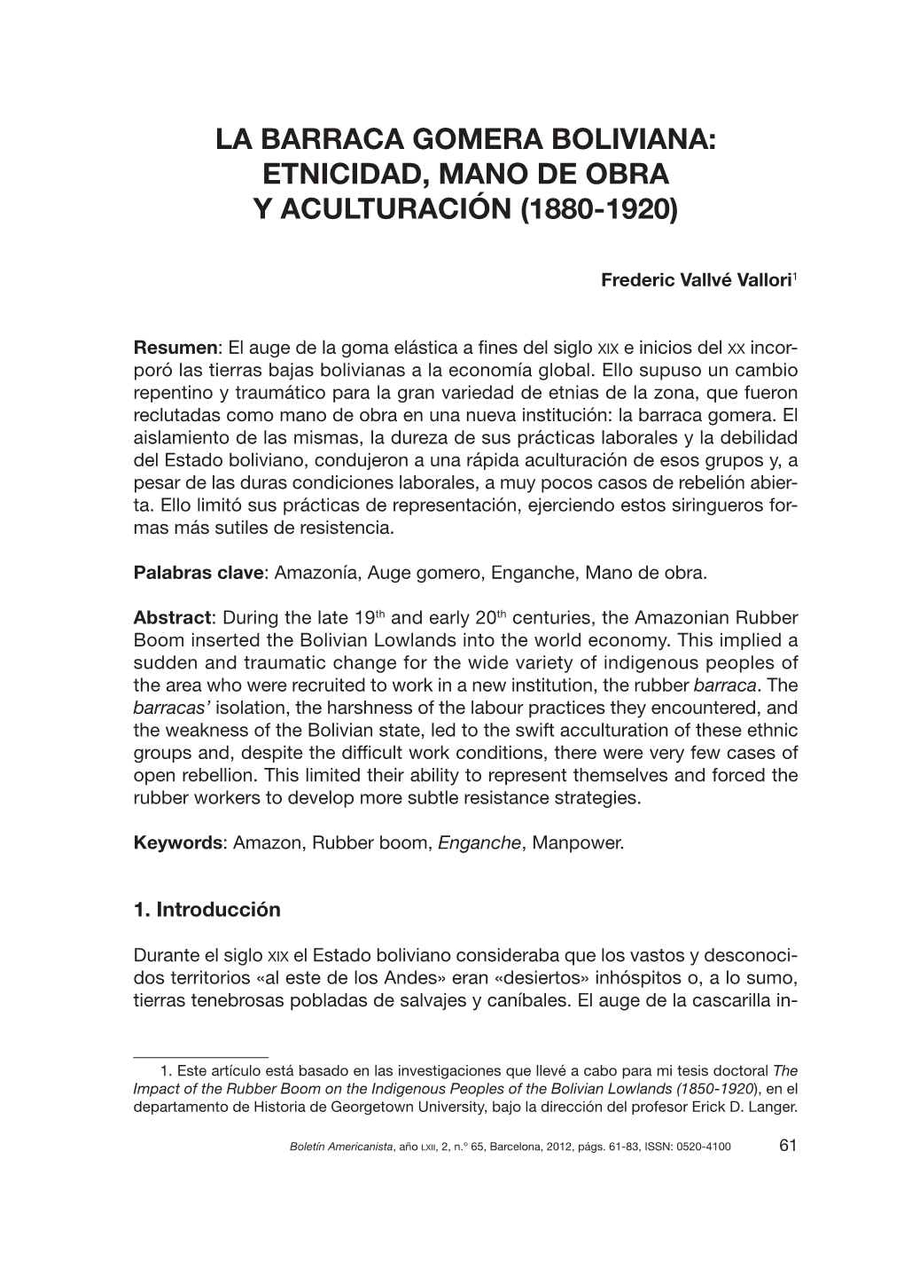 La Barraca Gomera Boliviana: Etnicidad, Mano De Obra Y Aculturación (1880-1920)